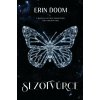 Slzotvůrce - Erin Doom Slzotvůrce - Erin Doom