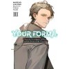 Your Forma, Vol. 3 Your Forma, Vol. 3