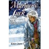 Mariner's Luck: Book Two of Scarlet and the White Wolf (Kirby Crow)(Brožovaná) Mariner's Luck: Book Two of Scarlet and the White Wolf (Kirby Crow)(Brožovaná)