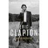 Eric Clapton – Autobiografia - Clapton Eric Eric Clapton – Autobiografia - Clapton Eric