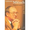 Lubomír Mlčoch - Jan Bárta Lubomír Mlčoch - Jan Bárta