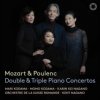 CD Karin Kei Nagano - MOZART/POULENC: DOUBLE & TRIPLE PIANO CONCERTOS CD Karin Kei Nagano - MOZART/POULENC: DOUBLE & TRIPLE PIANO CONCERTOS