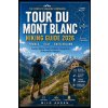 FRANCE, ITALY & SWITZERLAND TOUR DU MONT BLANC HIKING GUIDE 2026 FRANCE, ITALY & SWITZERLAND TOUR DU MONT BLANC HIKING GUIDE 2026