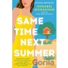 Same Time Next Summer - Annabel Monaghan Same Time Next Summer - Annabel Monaghan