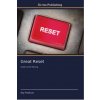 Great Reset (Roy Publicae)(Brožovaná) Great Reset (Roy Publicae)(Brožovaná)
