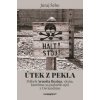 Útek z pekla - Juraj Šebo Útek z pekla - Juraj Šebo