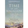 Time of the Magicians Time of the Magicians
