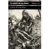LA MUERTE DEL REY ARTURO (ANONIMO)(Brožovaná) LA MUERTE DEL REY ARTURO (ANONIMO)(Brožovaná)