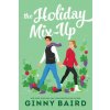 The Holiday Mix-Up The Holiday Mix-Up