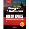 Learn Japanese for Beginners - The Hiragana and Katakana Workbook Learn Japanese for Beginners - The Hiragana and Katakana Workbook