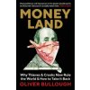 Moneyland (Oliver Bullough)(Brožovaná) Moneyland (Oliver Bullough)(Brožovaná)