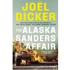 The Alaska Sanders Affair The Alaska Sanders Affair
