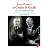 Jean Monnet et Charles de Gaulle (Warlouzet,Roussel)(Kniha) Jean Monnet et Charles de Gaulle (Warlouzet,Roussel)(Kniha)