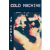Cold Machine (J.R. Verlin)(Brožovaná) Cold Machine (J.R. Verlin)(Brožovaná)