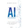Az AI birodalma (Karen Hao)(Pevná) Az AI birodalma (Karen Hao)(Pevná)