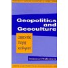 Geopolitics and Geoculture Geopolitics and Geoculture