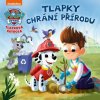 Tlapková patrola: Tlapky chrání přírodu - Egmont ČR Tlapková patrola: Tlapky chrání přírodu - Egmont ČR