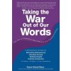 Taking the War Out of Our Words (Sharon Strand Ellison)() Taking the War Out of Our Words (Sharon Strand Ellison)()