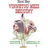 Vinnetou mezi beduíny - Supové mexika II. - Karl May Vinnetou mezi beduíny - Supové mexika II. - Karl May