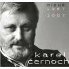 Karel Černoch: Písně 1967-2007 - Karel Černoch Karel Černoch: Písně 1967-2007 - Karel Černoch