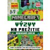 Minecraft - Výzvy na prežitie - Hrdinská edícia