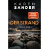 Der Strand: Vergessen - Karen Sander Der Strand: Vergessen - Karen Sander