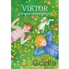 Viktor a případ zmizelého psa - Jarmila Vlčková, Martina Fojtů, Pavlína Jurková Viktor a případ zmizelého psa - Jarmila Vlčková, Martina Fojtů, Pavlína Jurková