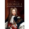 George I (Ragnhild Marie Hatton)(Brožovaná) George I (Ragnhild Marie Hatton)(Brožovaná)