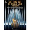 Get Out of Scale-Jail for Guitar Soloing Strategies to Free the Lead Guitarist