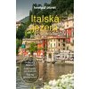 Italská jezera - Lonely Planet Italská jezera - Lonely Planet