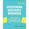 Overcoming Avoidance Workbook (Brožovaná) Overcoming Avoidance Workbook (Brožovaná)