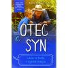 Otec a syn - Lekcie zo života o výchove chlapca Otec a syn - Lekcie zo života o výchove chlapca