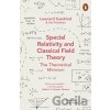 Special Relativity and Classical Field Theory - Leonard Susskind, Art Friedman Special Relativity and Classical Field Theory - Leonard Susskind, Art Friedman