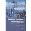 Podivná revoluce - Svatava Raková - online doručenie Podivná revoluce - Svatava Raková - online doručenie