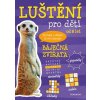 Luštění pro děti - Báječná zvířata Luštění pro děti - Báječná zvířata