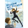 Follow Me, Follow You. Schulausgabe Follow Me, Follow You. Schulausgabe