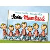 Sedm mamlasů Sedm mamlasů