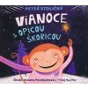 Vianoce s opicou Škoricou - audiokniha - Peter Stoličný Vianoce s opicou Škoricou - audiokniha - Peter Stoličný