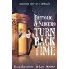 Benvolio & Mercutio Turn Back Time (Elle Beaumont)(Brožovaná) Benvolio & Mercutio Turn Back Time (Elle Beaumont)(Brožovaná)