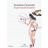 poema dei lunatici (Ermanno Cavazzoni)(Brožovaná) poema dei lunatici (Ermanno Cavazzoni)(Brožovaná)