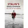Stalin's Englishman: The Lives of Guy Burgess (Andrew Lownie)(Brožovaná) Stalin's Englishman: The Lives of Guy Burgess (Andrew Lownie)(Brožovaná)