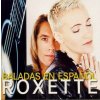 ROXETTE - BALADAS EN ESPANOL (1CD) ROXETTE - BALADAS EN ESPANOL (1CD)