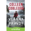 E-kniha Vlákna pravdy - Colleen Coble E-kniha Vlákna pravdy - Colleen Coble