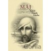 Máj - Karel Hynek Mácha Máj - Karel Hynek Mácha