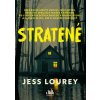 Stratené - Jess Lourey Stratené - Jess Lourey