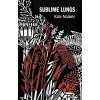 Sublime Lungs Sublime Lungs