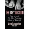 Baby Decision Baby Decision