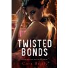 TWISTED BONDS TWISTED BONDS