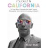 Foucault in California Foucault in California