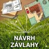 Návrh automatického zavlažovacieho systému (Vypracovanie návrhu závlahy pre značky RainBird a Hunter) Návrh automatického zavlažovacieho systému (Vypracovanie návrhu závlahy pre značky RainBird a Hunter)